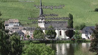 quotVorhang aufquot Das Streichorchester der Musikschule in der Rokokokirche Piesport Folge 10 [upl. by Ecertap]