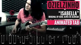 OZIELZINHO  ISABELLA  Guitar lesson  Animated Tab [upl. by Lebaron]