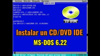 Cómo instalar una unidad de CDROM IDE  ATAPI en MSDOS 622  MSCDEXEXE y OAKCDROMSYS [upl. by Naujet]