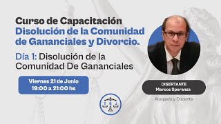 TALLER VIRTUAL DISOLUCION DE LA COMUNIDAD DE GANANCIALES Y DIVORCIO [upl. by Edelman197]