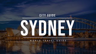 SYDNEY City Guide  Australia  Travel Guide [upl. by Euqinue272]