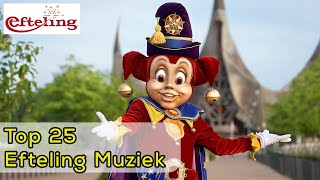 Top 25 Efteling Muziek [upl. by Trinia]