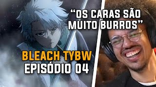 BLEACH THOUSANDYEAR BLOOD WAR  EPISÓDIO 04  REACT DO ANIME [upl. by Eiramnna]