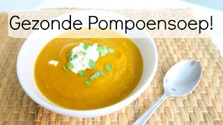 Pompoensoep Recept Gezond Lekker én Makkelijk [upl. by Odlonra]