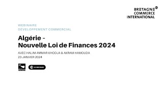 Algérie  Nouvelle Loi de Finances 2024 [upl. by Yendahc]