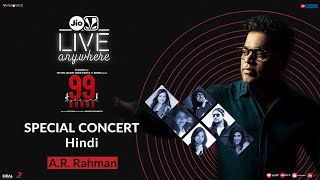 A R Rahman  99 Songs Hindi JioSaavnLiveAnywhere  Ehan Bhat [upl. by Eintroc]