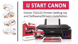 Canon TS3122 Printer Setting Up amp Software Installation [upl. by Edveh]