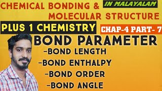 bond parameter in Malayalam Chemical bonding plus one chemistry chapter four part seven [upl. by Ronile]