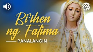 Panalangin sa Birhen ng Fatima • Tagalog Prayer to Our Lady of Fatima [upl. by Urbanna]