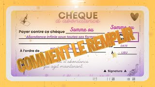 Chèque dAbondance  Tuto Comment le Remplir abondance ritual pleinelune eveil [upl. by Eedyak]