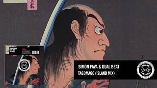 Simon Fava amp Dual Beat  TagoMago Island Mix Sosumi Records [upl. by Eciened174]