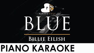 Billie Eilish  BLUE  Piano Karaoke Instrumental Cover with Lyrics [upl. by Teryn]