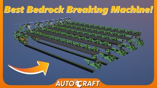 The BEST 3 Way Bedrock Breaking Machine Break All 5 Layers At Once With Tutorial AutoCraft ep94 [upl. by Range]