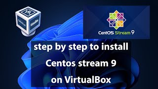 Centos 9 A StepByStep Guide on How to Install on Windows 11 using VirtualBox [upl. by Habeh]