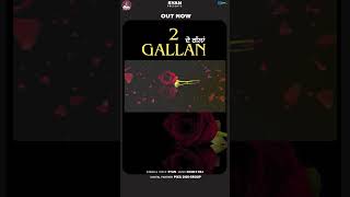 2 Gallan Shorts  Syan  Latest Punjabi Songs 2024  New Punjabi Songs 2024 [upl. by Syramad126]