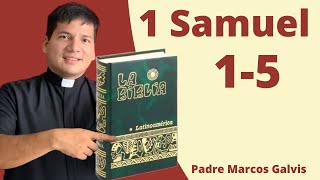 LECTURA DE BIBLIA 1 Samuel 15 📖 con el padre Marcos Galvis [upl. by Anaehr]