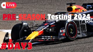 F1 Live 2024 Bahrain PreSeason Testing Day 3 Watchalong  Live Timings [upl. by Atnuhs]