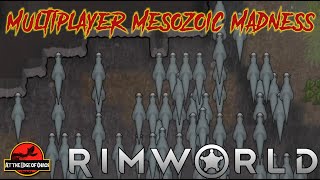 Pachycephalopocalypse  RimWorld Multiplayer Mesozoic Madness 63 [upl. by Ebba]