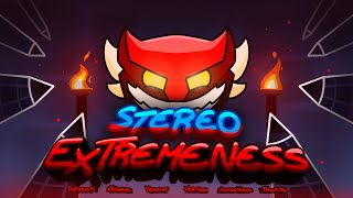 STEREO EXTREMENESS  FULL SHOWCASE [upl. by Allanson]