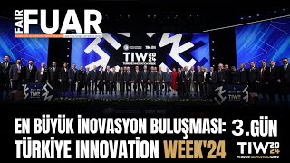 En büyük İnovasyon Buluşması Türkiye Innovation Week24 [upl. by Nnylharas315]