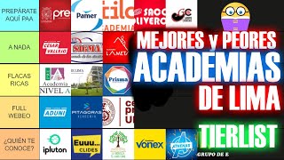 🎓 😭TIERLIST  Las MEJORES y PEORES ACADEMIAS PRE UNIVERSITARIAS de LIMA [upl. by Erdreid]