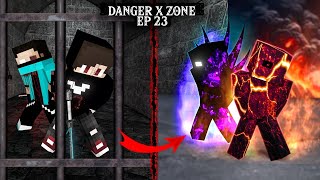 I Survived Deadliest Prison and Become  Danger X Zone Ep 23  BlueShot Gamerz [upl. by Eiramanig]