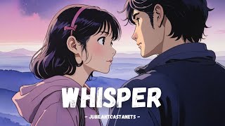 JubilantCastanets  Whisper [upl. by Arriaet]