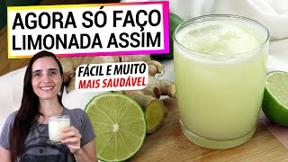 TROQUEI A LIMONADA COMUM POR ESTA VERSÃO ULTRA SAUDÁVEL SÓ FAÇO ASSIM AGORA [upl. by Jecoa]