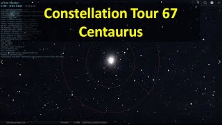 Constellation Tour 67  Centaurus [upl. by Sirraf422]