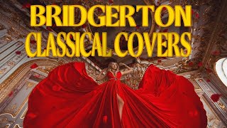 Bridgerton Classical Covers  Study Mix [upl. by Cadmar]