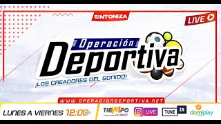 OPERACIÓN DEPORTIVA RADIO  2ABRIL2024  EN VIVO [upl. by Mages]