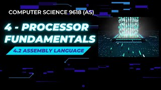 42  Assembly Language  Computer Science 9618 AS Level [upl. by Anemaj]