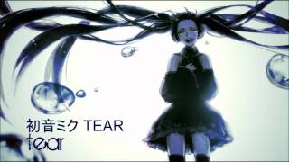 VOCALOID2 Hatsune Miku  quottearquot HD [upl. by Eiuqcaj825]