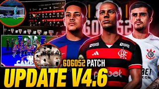 GOGOSZ PATCH 2024  V46 UP PES 2021 PC TEMPORADA 2024 COM KITS E ELENCOS ATUALIZADOS MOD 4K HDR [upl. by Swanson]