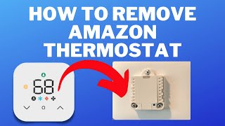 How to Remove Amazon Thermostat From Wall  Quick Guide on how to properly remove Amazon Thermostat [upl. by Eno79]