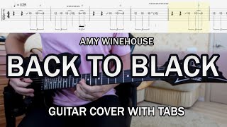 Amy Winehouse  Back To Black Guitar Cover  Screen Tabs [upl. by Aketal355]