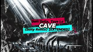 Dom Dolla Tove Lo  CAVE Scity Remix EXTENDED [upl. by Paxton]