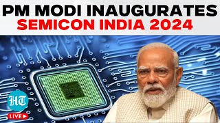 PM Modi LIVE  PM Modi Inaugurates Semicon India 2024 In Greater Noida  Semiconductor Ecosystem [upl. by Luemas]