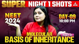 Molecular Basis of Inheritance Class 12  Part 1  NEET 2024  Garima Goel [upl. by Notlehs]