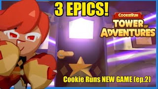 I got 3 EPICS in Cookie Runs NEW GAME Cookie run Tower of Adventures PT2 [upl. by Ydnolem]