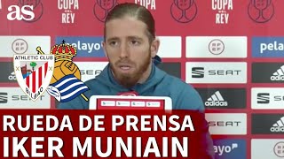 FINAL DE COPA  ATHLETIC  REAL SOCIEDAD  Rueda de prensa de MUNIAIN  AS [upl. by Neron]