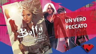 Buffy stagione 12 a fumetti  una delusione editoriale [upl. by Cletus]