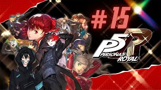 Alibaba and the 6 phantoms Persona 5 Royal  Stream Ep 15 [upl. by Attelrac674]