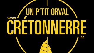 Un Ptit Orval  Cré Tonnerre [upl. by Lapo]