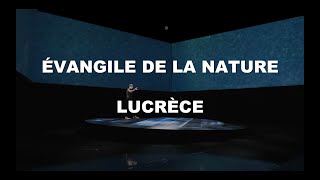 Évangile de la Nature  Lucrèce  Perton  Ndiaye  Nordey [upl. by Aramoix]