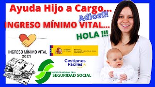 🙄👨Hijo a Cargo  💰INGRESO MINIMO VITAL  2021✅ [upl. by Ecirted]