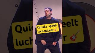 Quicky speelt luchtgitaar 🎸 shots comedy luchtgitaar magikeven kamalkharmach [upl. by Paymar]