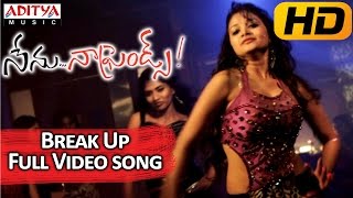 Break Up Full Video Song  Nenu Naa Friends Video Songs  Sandeep Sidhartha Varma Anjana [upl. by Dewie]