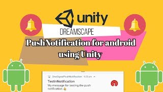 🔔 OneSignalPush Notification Integration in Unity3D🤳🏻 [upl. by Retsim]