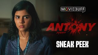 Antony  Sneak Peek  Joju George  Kalyani Priyadarshan  Nyla Usha  Joshiy  Jakes Bejoy [upl. by Arnst]